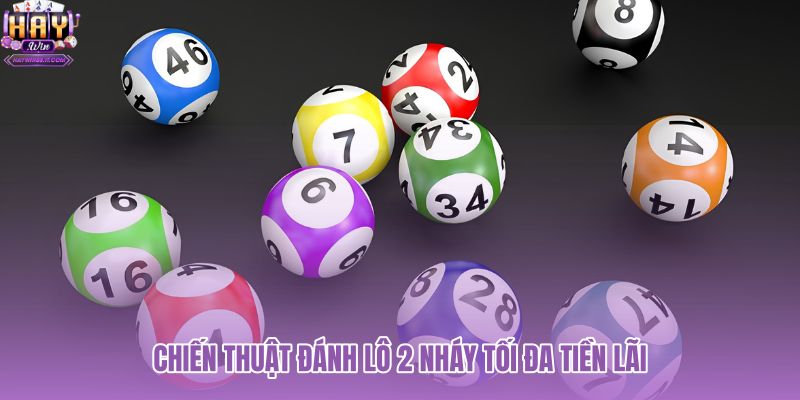 chien-thuat-danh-lo-2-nhay-toi-da-tien-lai